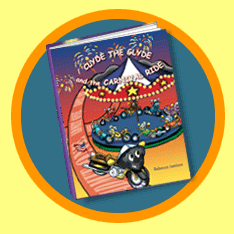 Clyde the Glyde and the Carnival Ride - Hardcover book